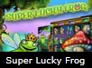 Super Lucky Frog