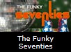 The Funky Seventies